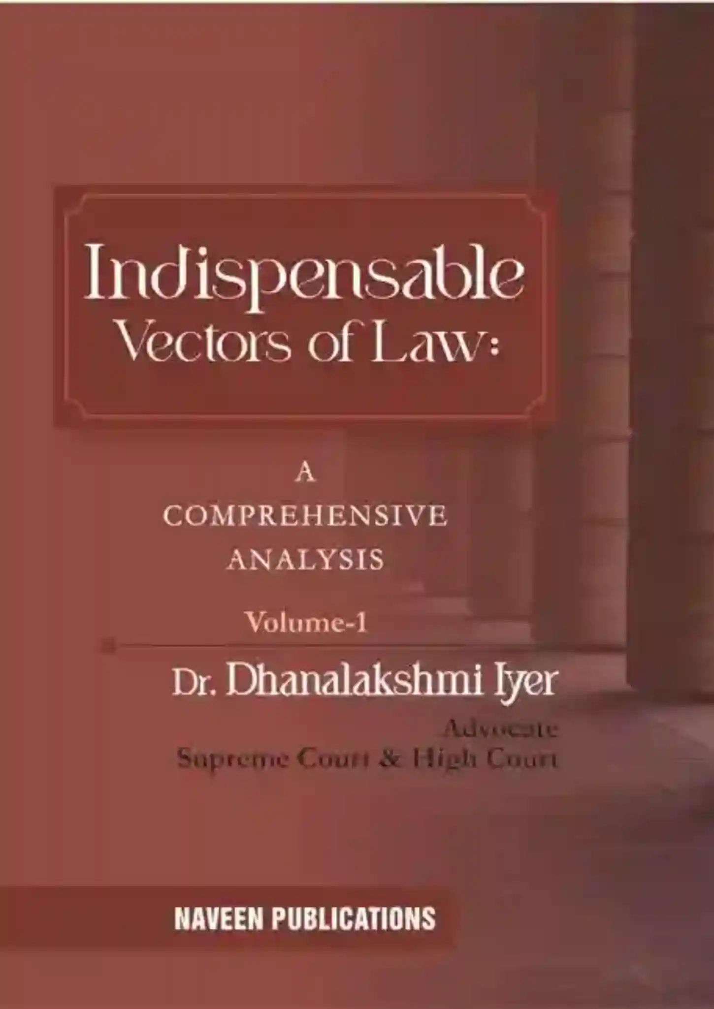 Indispensable Vectors of Law